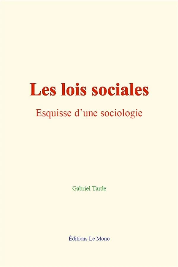 Les lois sociales : esquisse d une sociologie