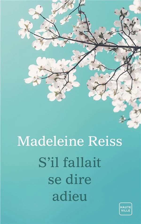 S'il fallait se dire adieu
