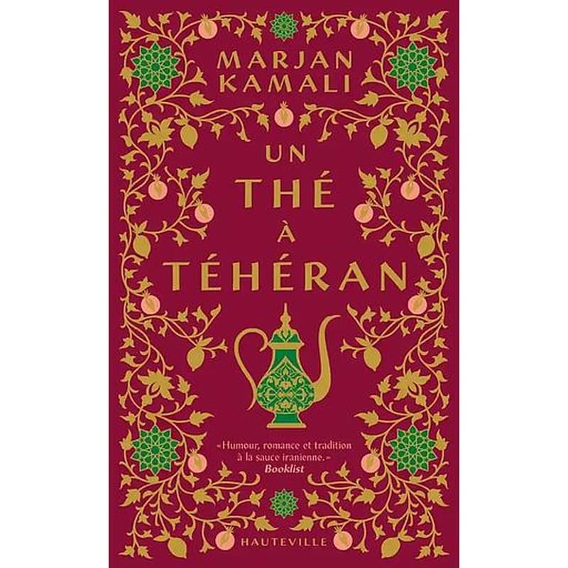 Un thé à Téhéran