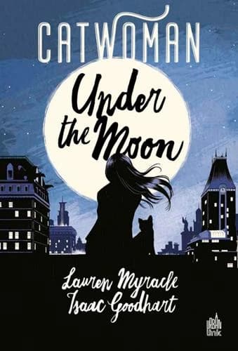 Catwoman : under the moon