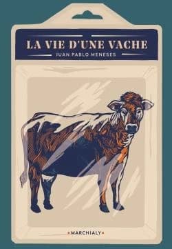 La vie d'une vache : comment j'ai acheté une vache pour me lancer dans l'industrie de la viande et devenir riche
