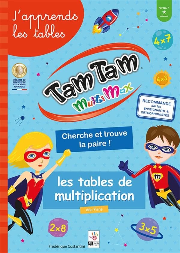 Les tables de multiplication Tam Tam Multimax : Niveau 1 débutant