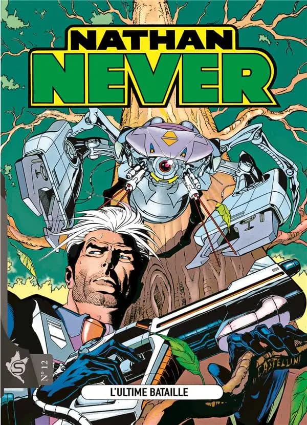 Nathan Never N°12 - L'ultime bataille
