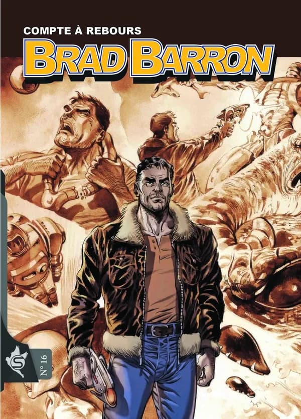 Brad Barron Tome 16 : Compte à rebours
