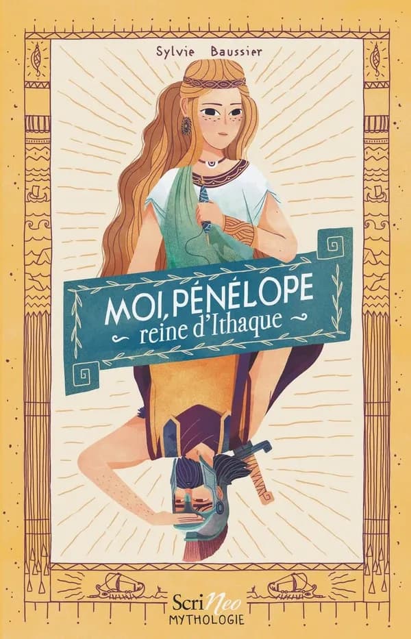 Moi, Pénélope : reine d'Ithaque