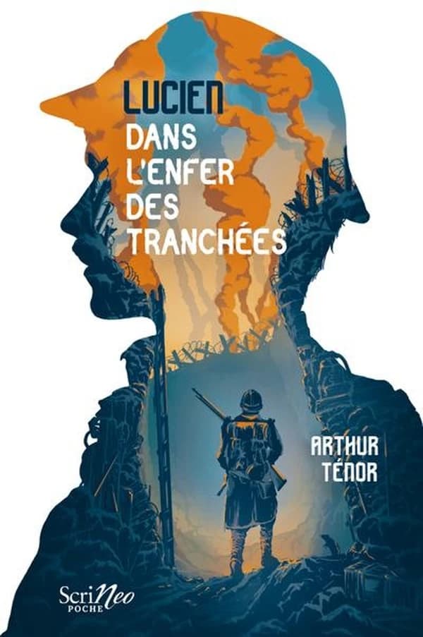 Lucien dans l'enfer des tranchées (Nouv. éd.) Arthur Ténor