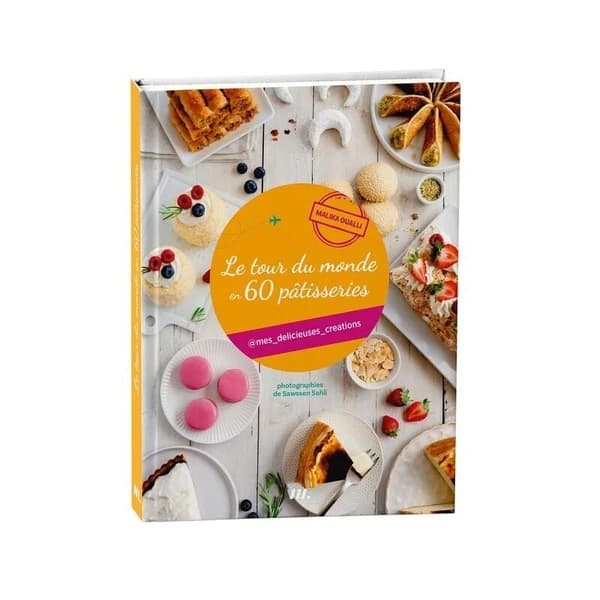 Le tour du monde en 60 pâtisseries