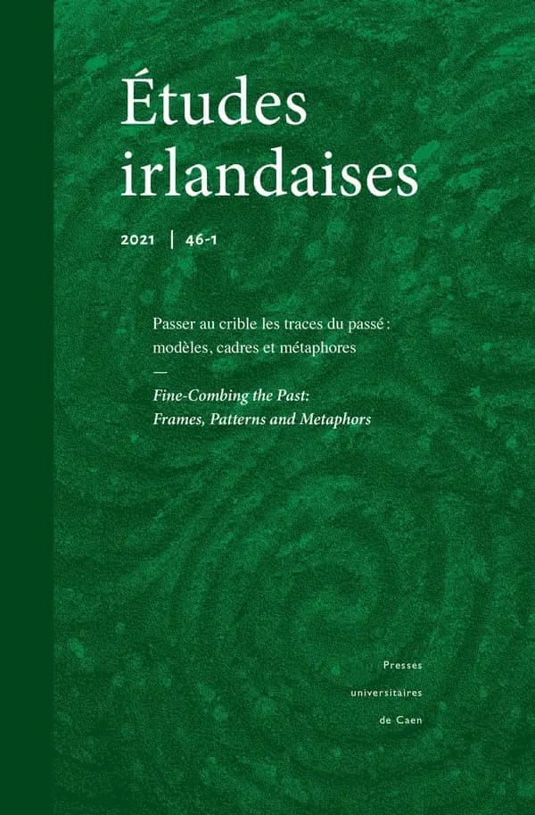 Passer Au Crible Les Traces Du Passé : Modèles, Cadres Et Métaphores