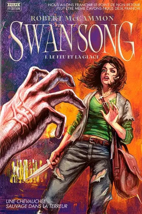 Swan song. I, Le feu et la glace