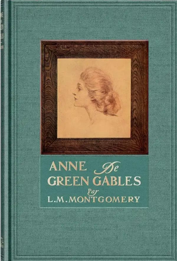 Anne de Green Gables (Éd. collector) de L. M. Montgomery ; illustré par M. A. et W. A. J. Claus