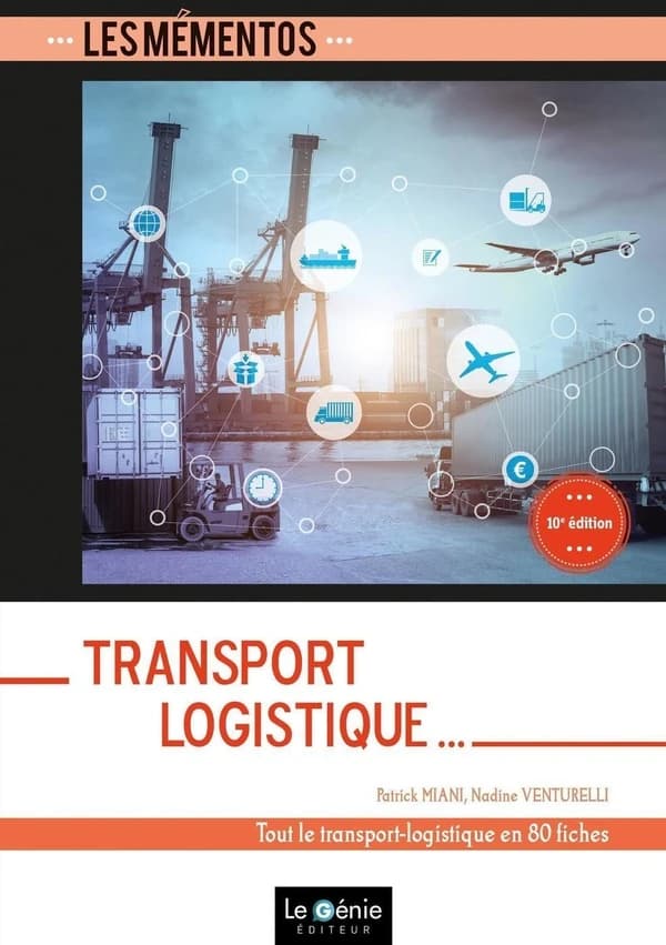 Transport logistique : tout le transport-logistique en 81 fiches