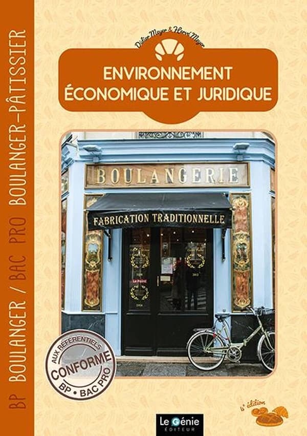 Environnement économique et juridique : BP boulanger (édition 2022)