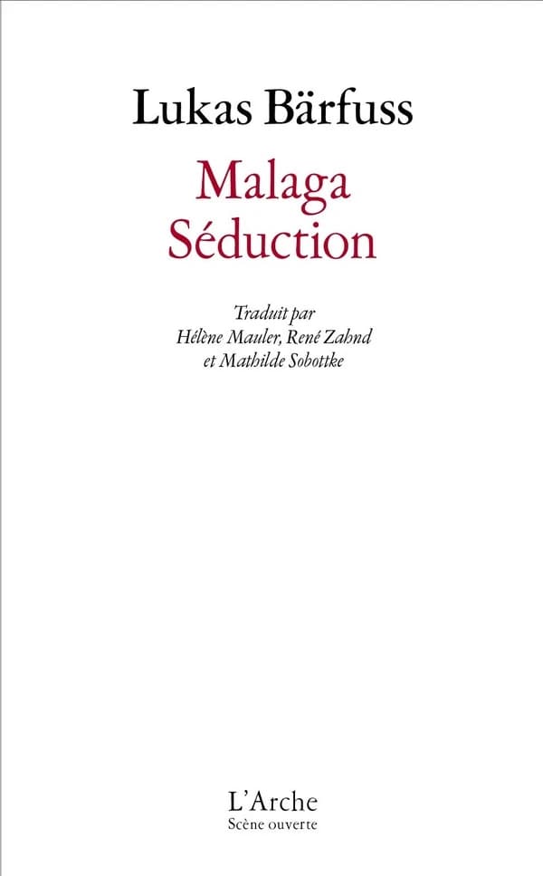 Malaga ; [suivi de] Séduction