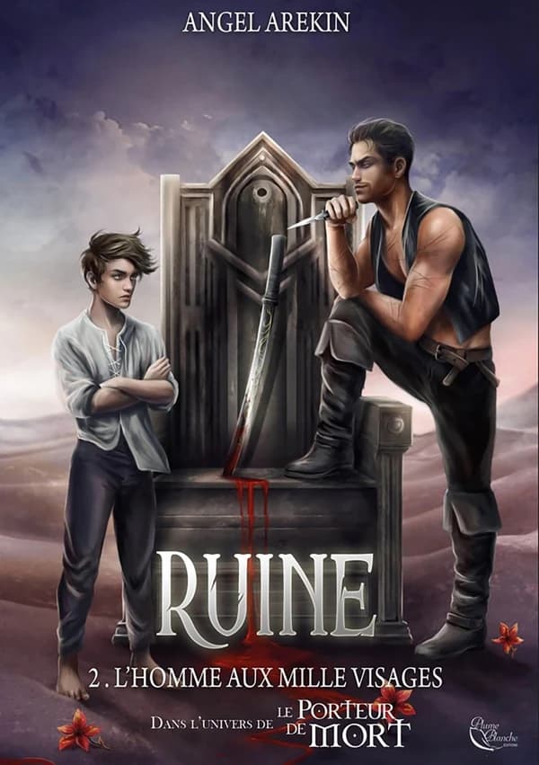 Ruine. Tome 2, L'homme aux mille visages