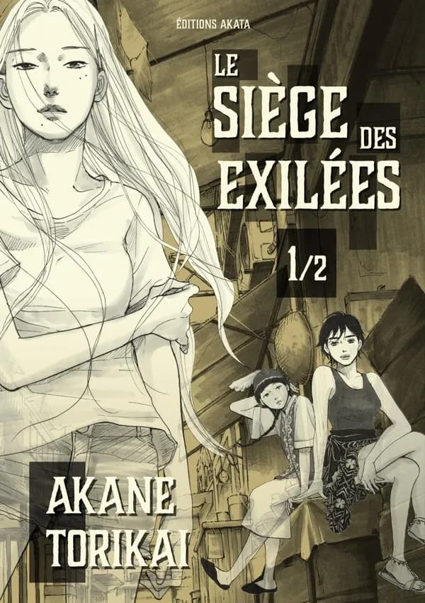 Le siège des exilées. 1