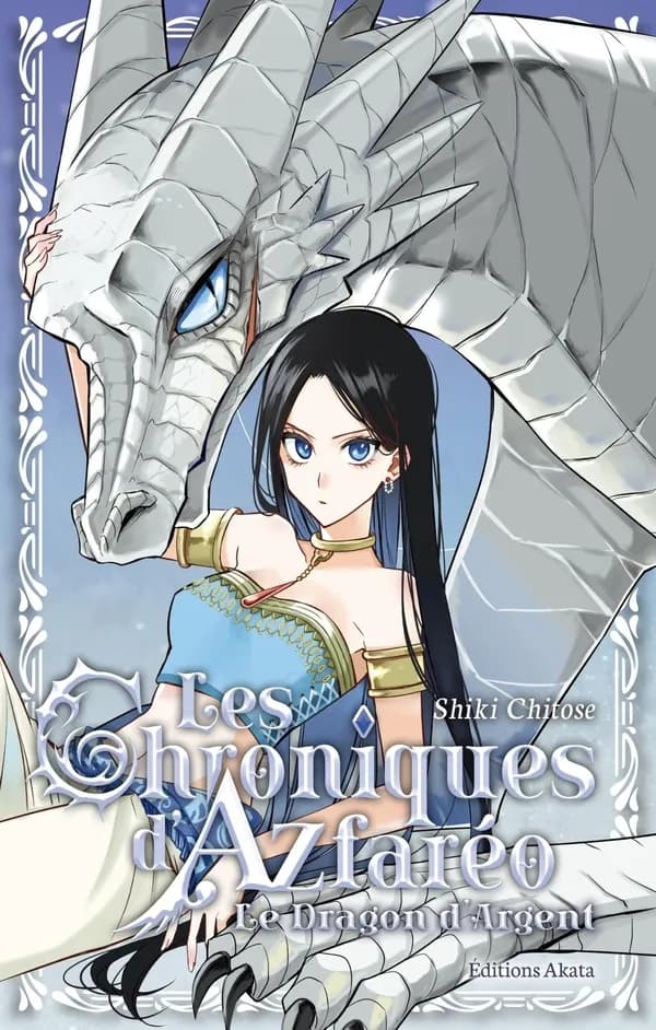 Les chroniques d'Azfaréo : le dragon d'argent