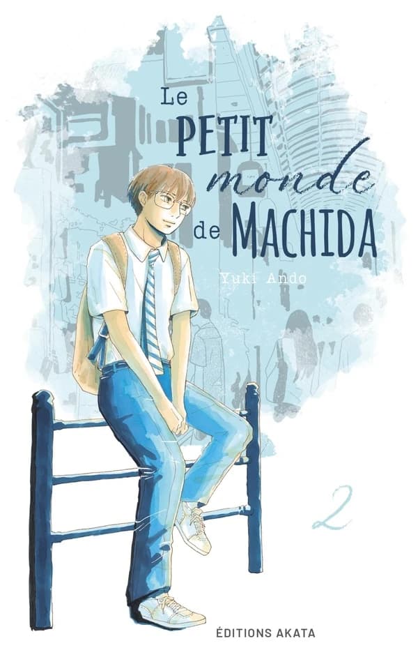 Le petit monde de Machida. 2