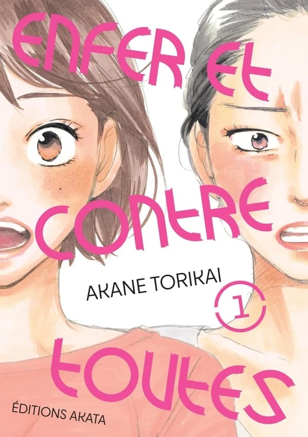 Enfer et contre toutes. 1