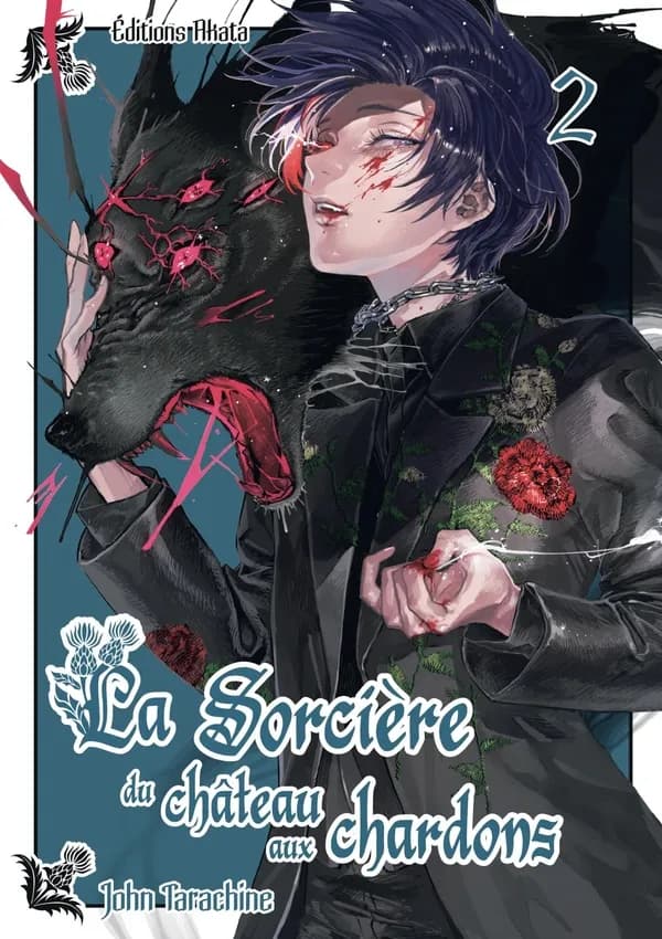 La sorcière du château aux chardons. 2