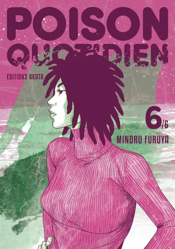 Poison quotidien. tome 6