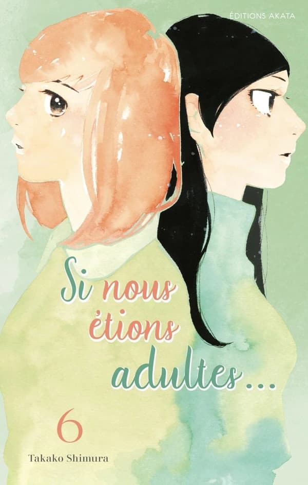 Si nous étions adultes. 6