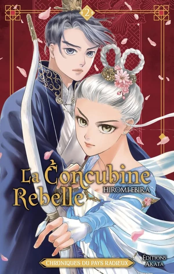 La concubine rebelle : chroniques du pays radieux. 2