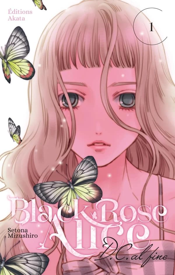 Black rose Alice : DC al fine. 1