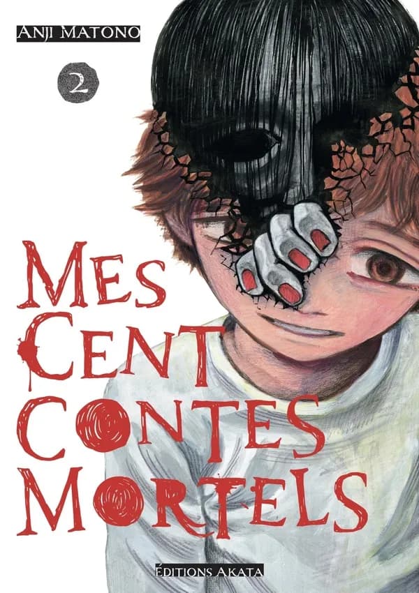 Mes cent contes mortels. 2