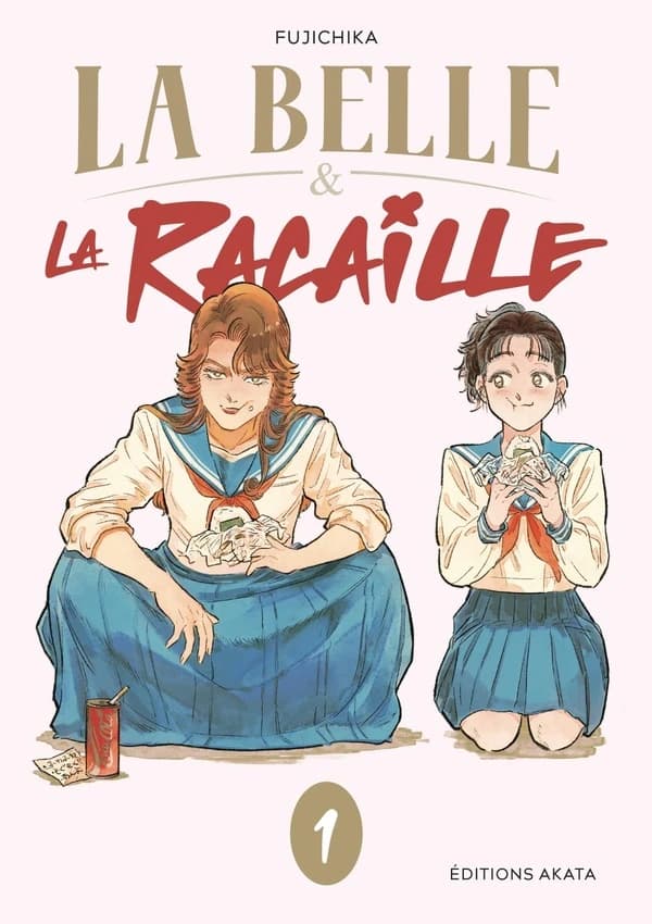 La belle & la racaille. 1