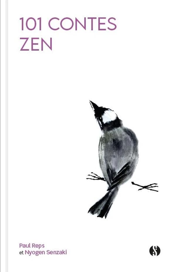 101 contes zen : histoire des plus grands maîtres chinois et japonais