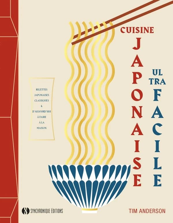 Cuisine japonaise ultra facile