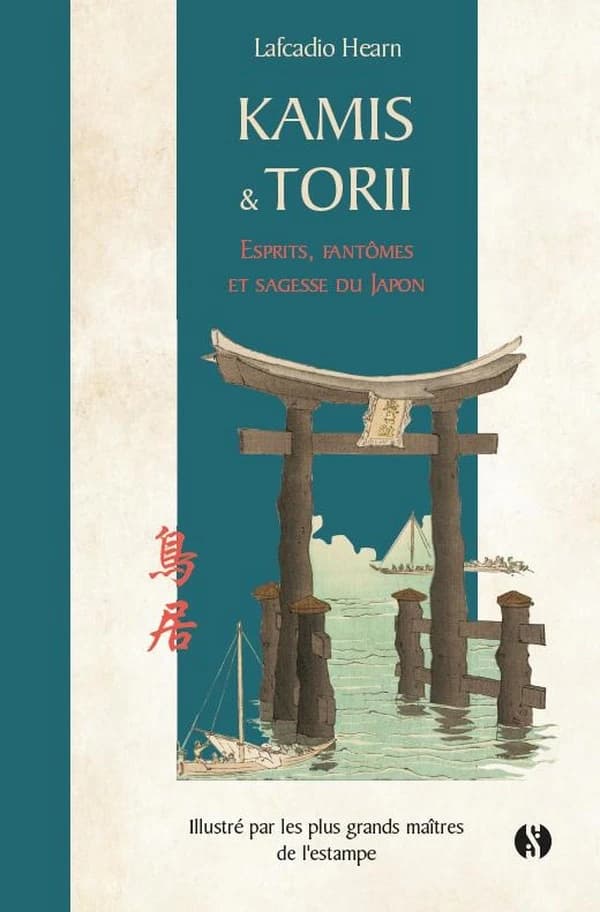 Kamis et Torii : esprits, fantômes et sagesse du Japon