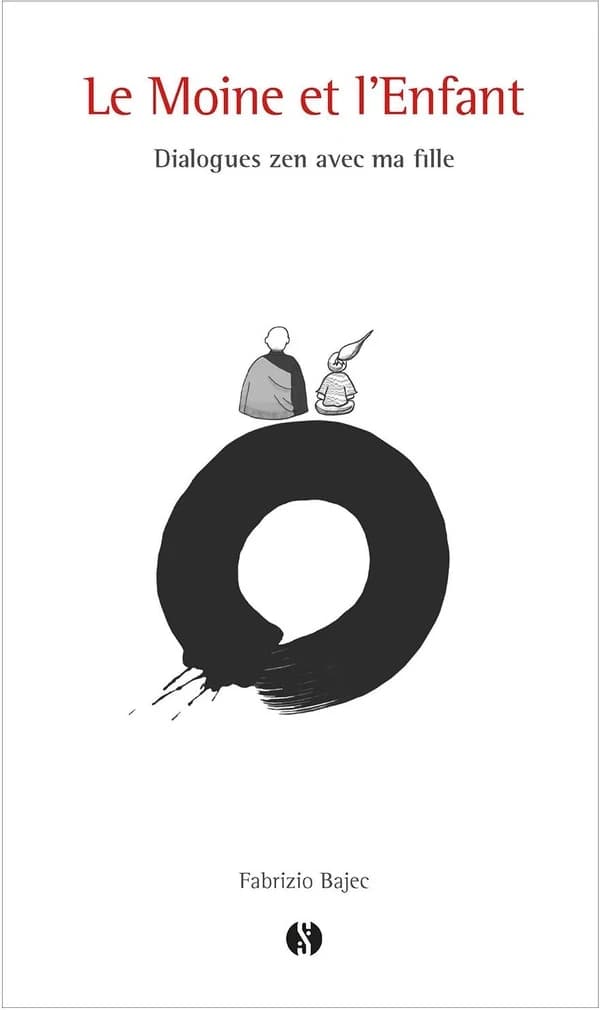 Le moine et l'enfant : dialogues zen avec ma fille