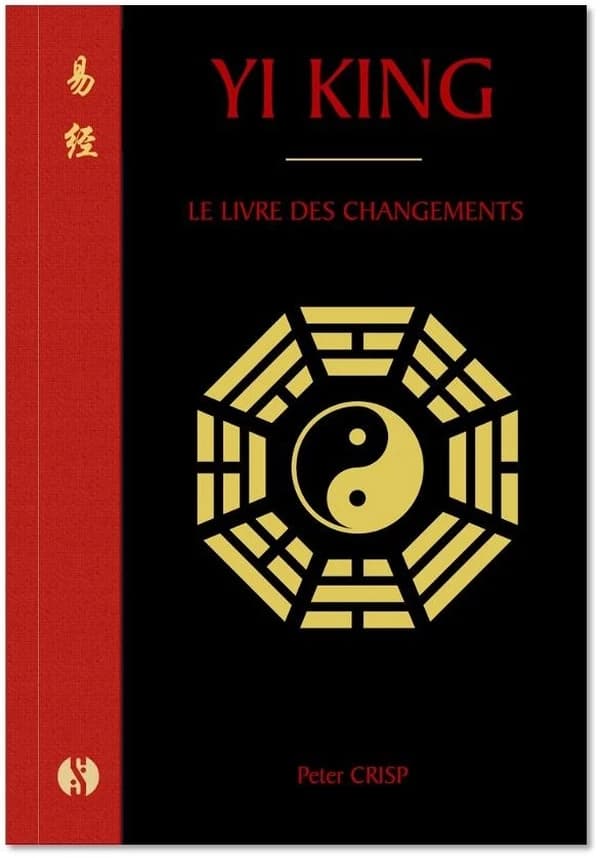 Yi king : le "Livre des changements"