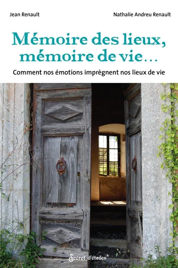 Mémoire des lieux, mémoires de vies