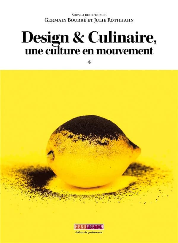 Design & culinaire, une culture en mouvement