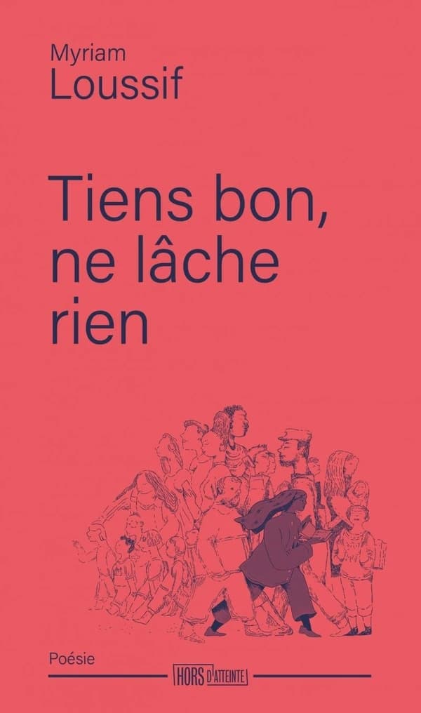 Tiens bon, ne lâche rien