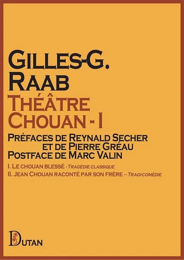 Théâtre chouan. Volume I