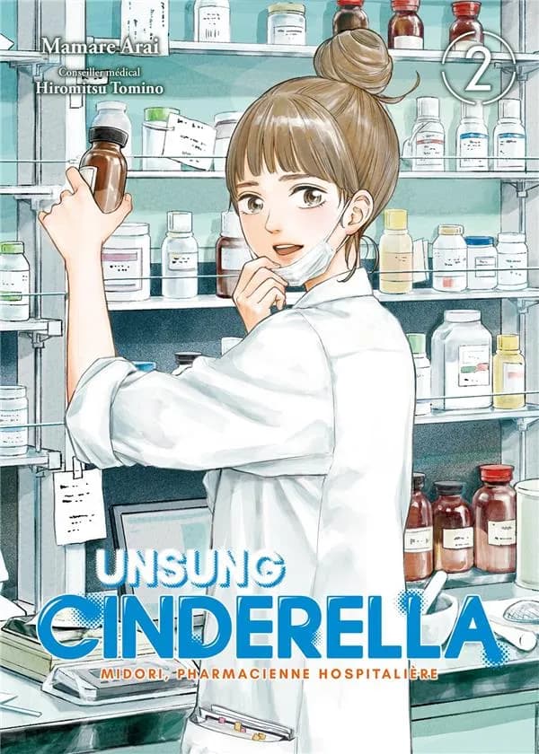Unsung Cinderella : Midori, pharmacienne hospitalière. 2