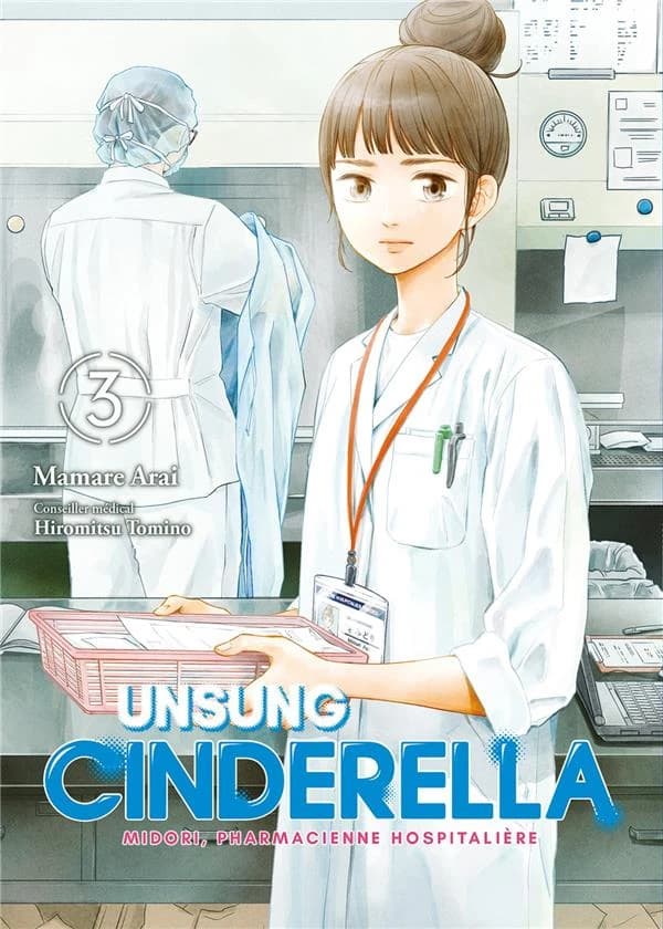 Unsung Cinderella : Midori, pharmacienne hospitalière. 3