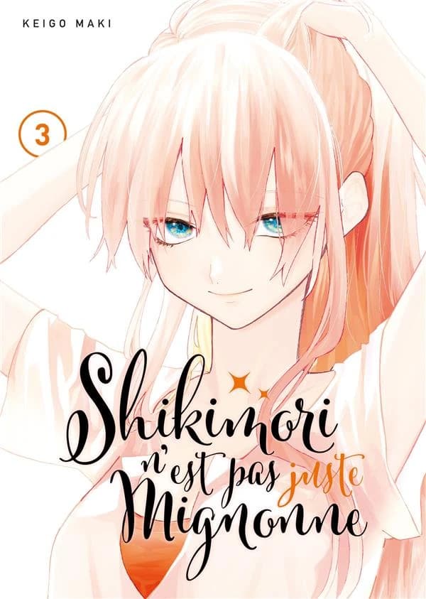 Shikimori n'est pas juste mignonne. 3
