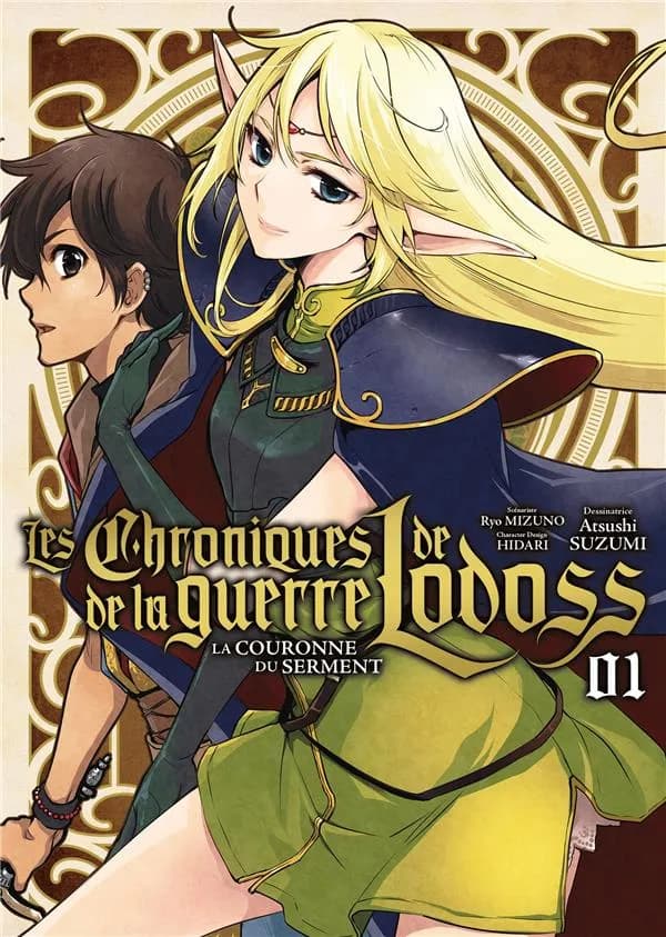 Les chroniques de la guerre de Lodoss : la couronne du serment. 01
