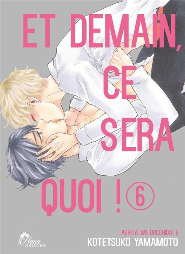 Et demain, ce sera quoi ! : ashita wa docchida !. 6
