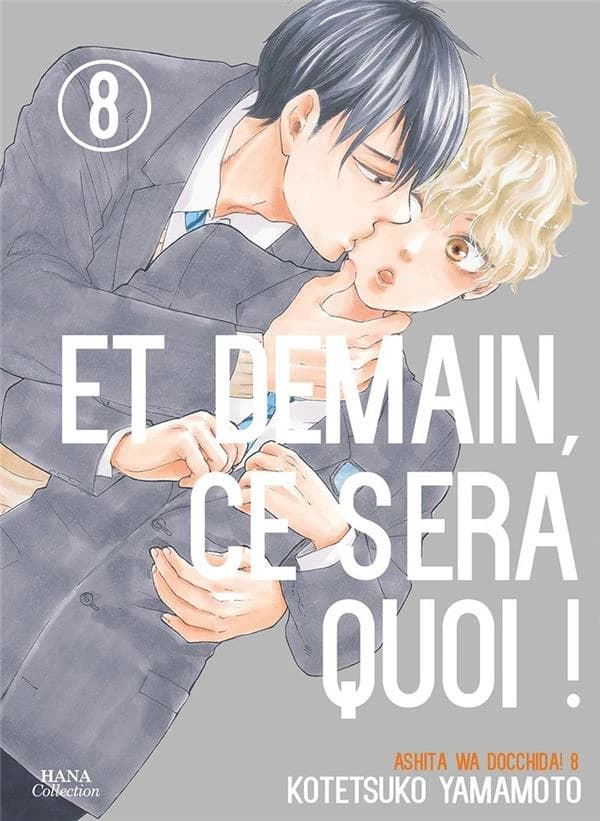 Et demain, ce sera quoi ! : ashita wa docchida !. 8