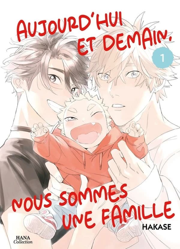Aujourd'hui et demain, nous sommes une famille. 1