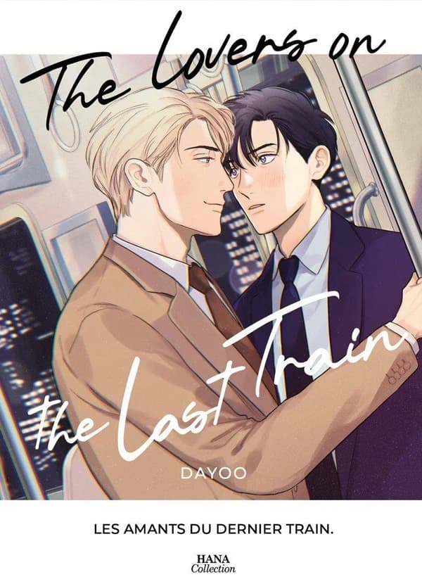 The lovers on the last train : les amants du dernier train