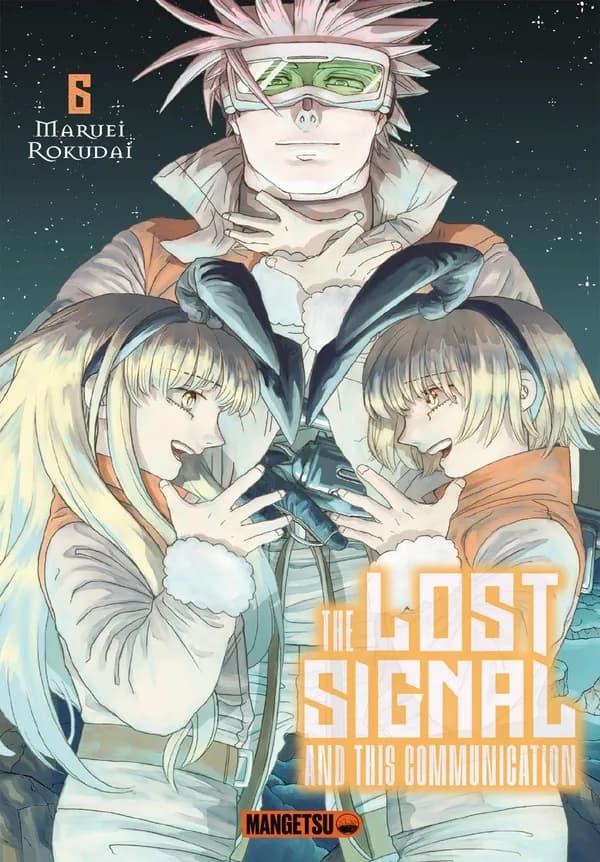 The lost signal and this communication. 6