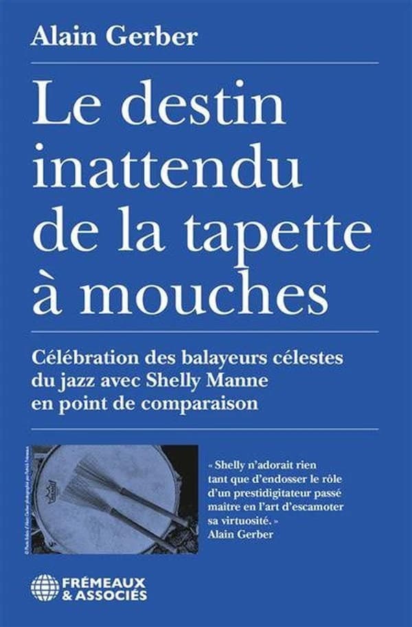 Le destin inattendu de la tapette à mouches : célébration des balayeurs célestes du jazz avec Shelly Manne en point de comparaison