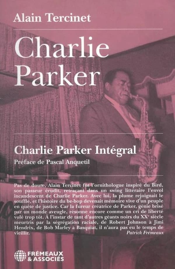 Charlie Parker : Charlie Parker intégral