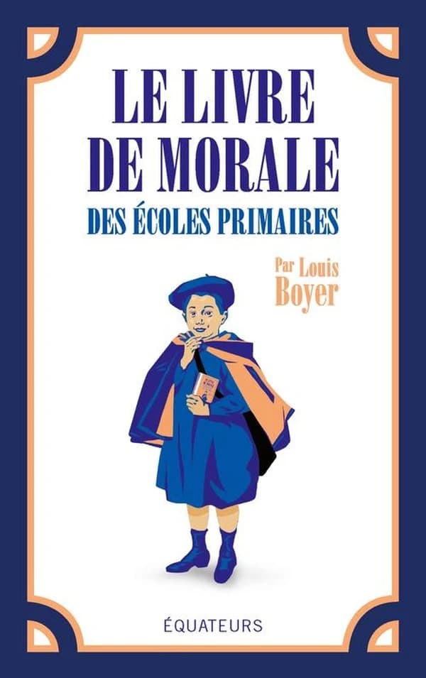 Le livre de morale des écoles primaires, cours moyen, cours supérieur, et des cours d'adultes : partie du maître : plans, résumés, lectures, récitations, devoirs de rédaction ([Reproduction en fac-similé]) par Louis Boyer,...